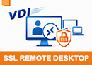 SSL Remote Desktop — Remote Desktop via Web Browser และ VDI SSL Remote Desktop